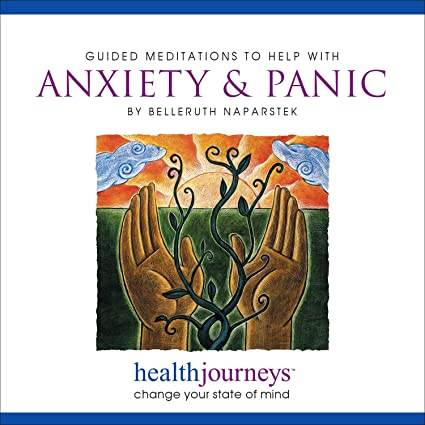 Anxiety and Panic 