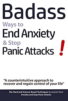 Badass ways to end anxiety
