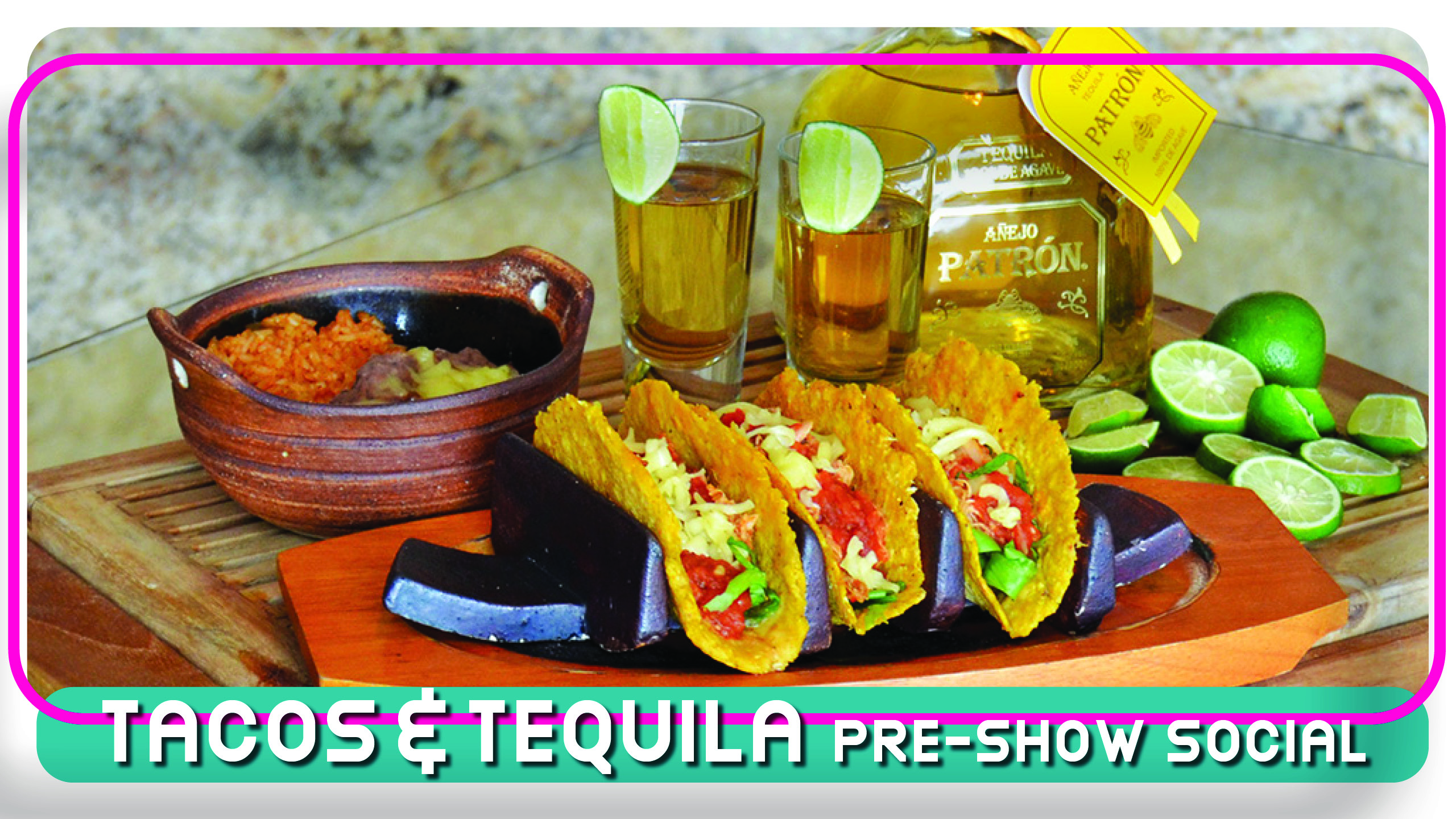 Tacos & Tequila